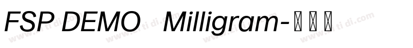 FSP DEMO   Milligram字体转换